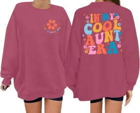 Cool Aunt Sweatshirt Auntie Crewneck Sweatshirts In My Cool Auntie Era Pullover Oversized Long Sleeve Aunt Shirt